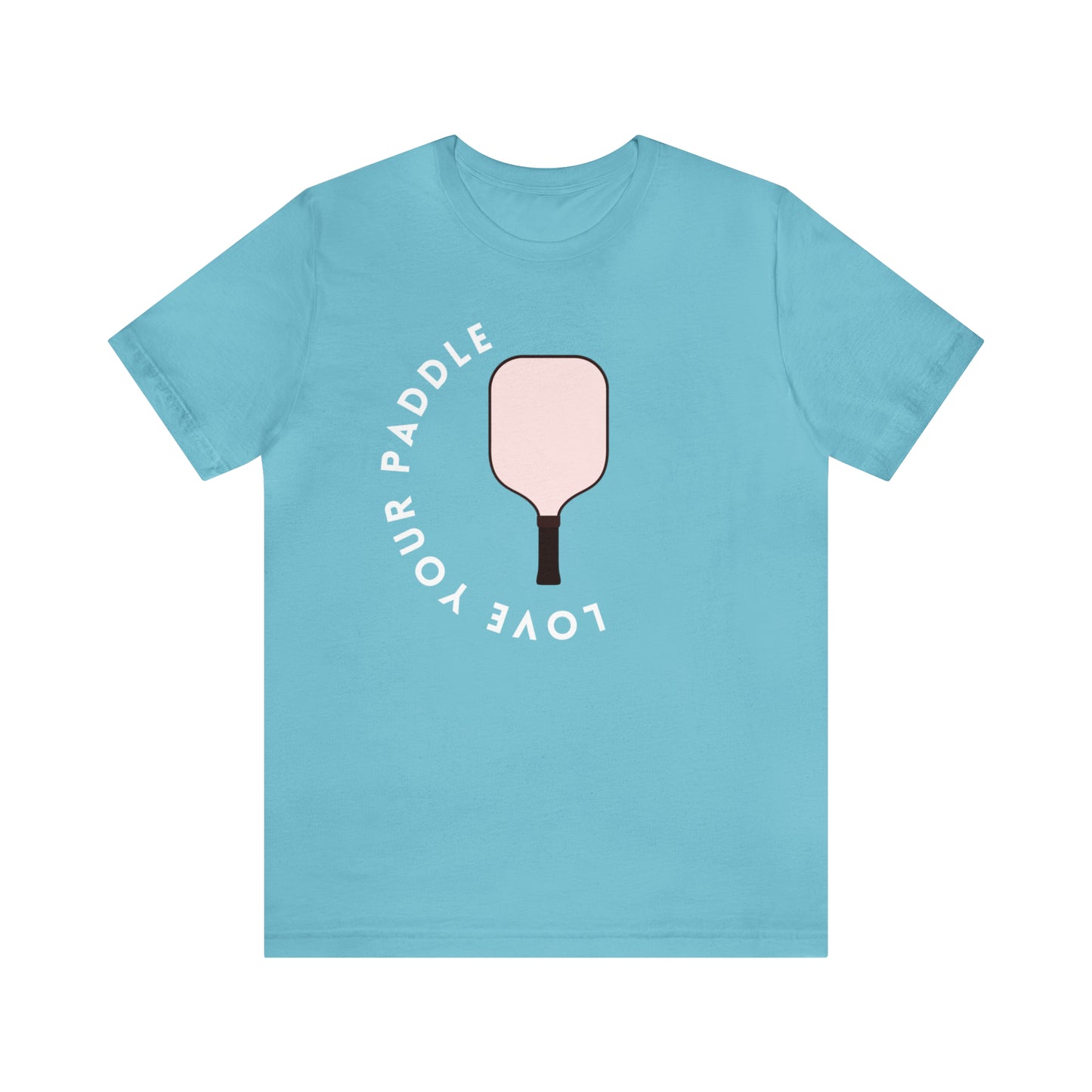 Love Your Paddle Pickle Ball Tee